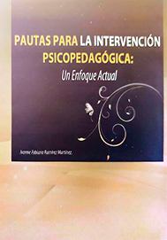 Pautas para la Intervención Psicopedagógica: Propuestas Actuales