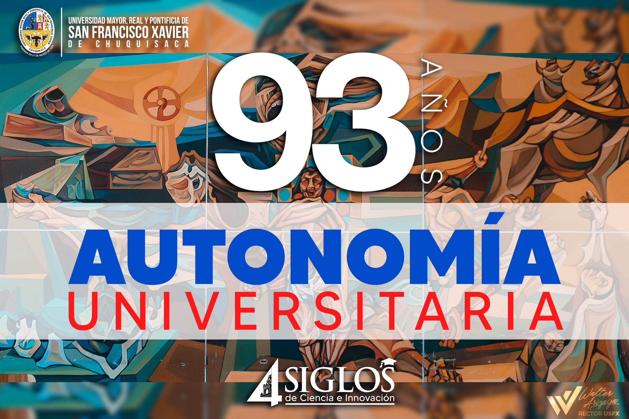 93 Aniversario de la Autonomía Universitaria