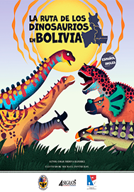 La Ruta de los Dinosaurios en Bolivia