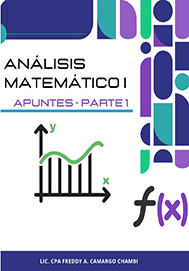 Análisis Matemático I: Apuntes – Parte 1