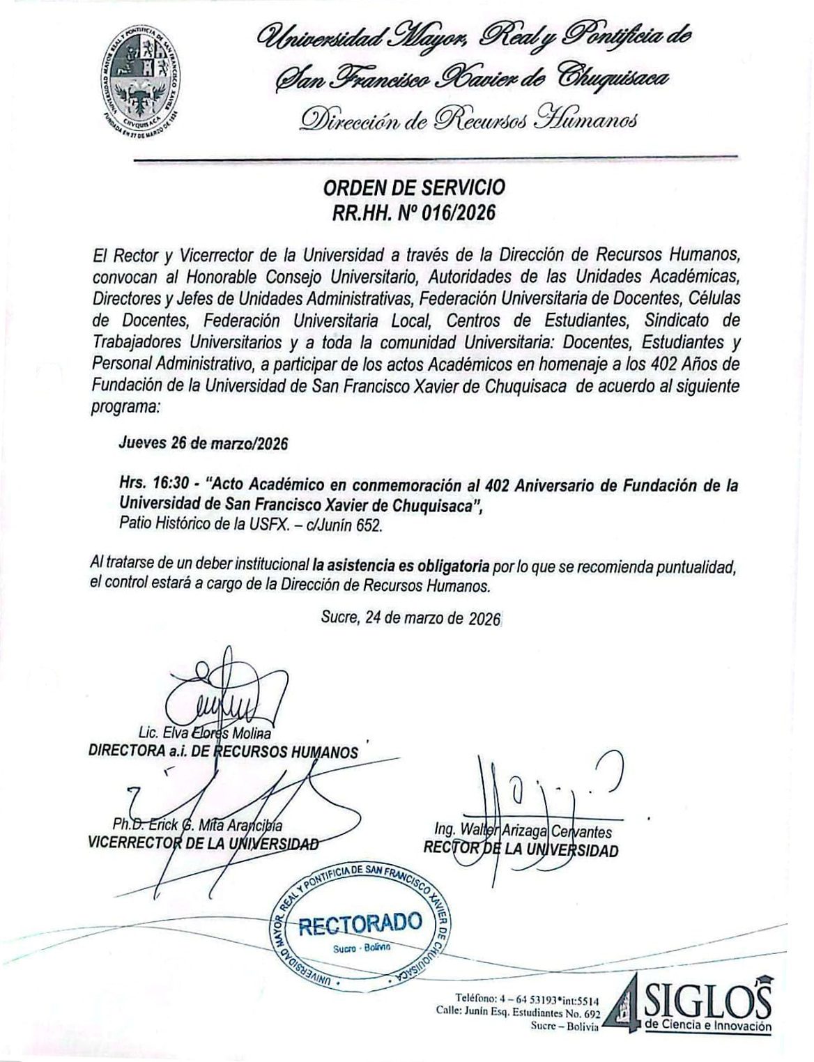 ORDEN DE SERVICIO RR.HH. Nº 016/2026, ACTO ACADÉMICO EN CONMEMORACIÓN AL 402 ANIVERSARIO DE FUNDACIÓN DE LA UMRPSFXCH, 26/03/2026.