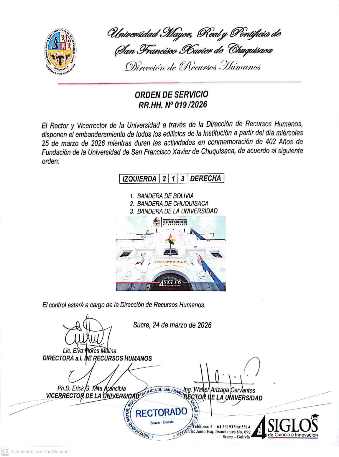 ORDEN DE SERVICIO RR.HH. Nº 019/2026, EMBANDERAMIENTO DE TODOS LOS EDIFICIOS INSTITUCIONALES EN CONMEMORACIÓN A LOS 402 DE FUNDACIÓN DE LA UMRPSFXCH.