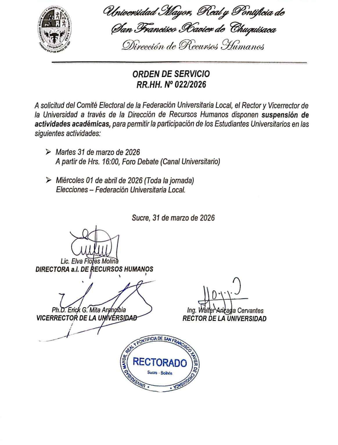 ORDEN DE SERVICIO RR.HH. Nº 022/2026, SUSPENSIÓN DE ACTIVIDADES ACADÉMICAS A SOLICITUD DEL COMITÉ ELECTORAL DE RENOVACIÓN DE LA FUL, 31/03/2026 Y 01/04/2026.