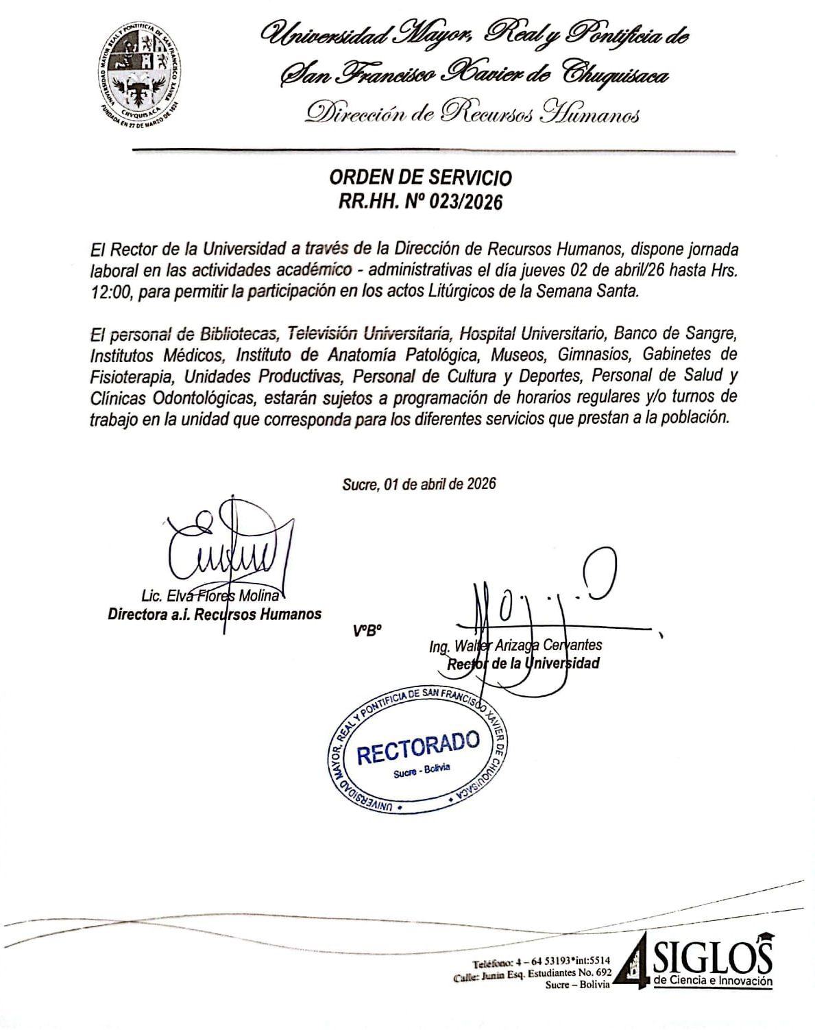 ORDEN DE SERVICIO RR.HH. Nº 023/2026, JORNADA LABORAL EN ACTIVIDADES ACADÉMICAS Y ADMINISTRATIVAS DEL DÍA 02/04/2026 HASTA hrs. 12:00, POR LOS ACTOS LITÚRGICOS DE SEMANA SANTA.